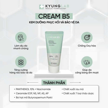 KYUNGLAB CREAM B5 Kem Dưỡng Phục Hồi+Bảo Vệ Da
